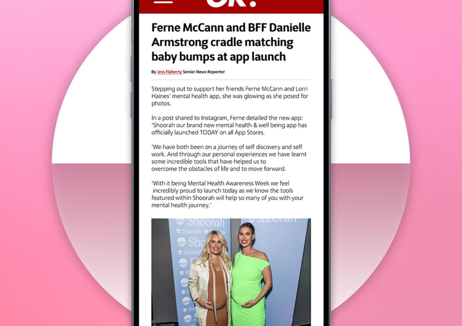 OK! Magazine story about the Shoorah mental health and well-being app launch event with Ferne McCann and Danielle Armstrong