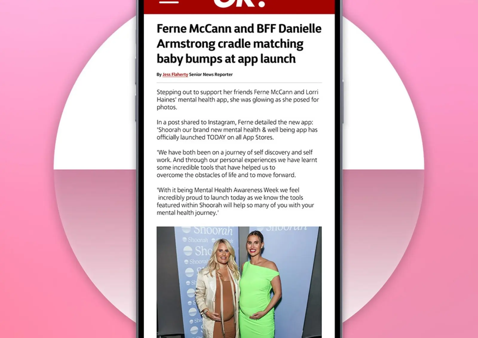Home 133 OK! Magazine story about the Shoorah mental health and well-being app launch event with Ferne McCann and Danielle Armstrong
