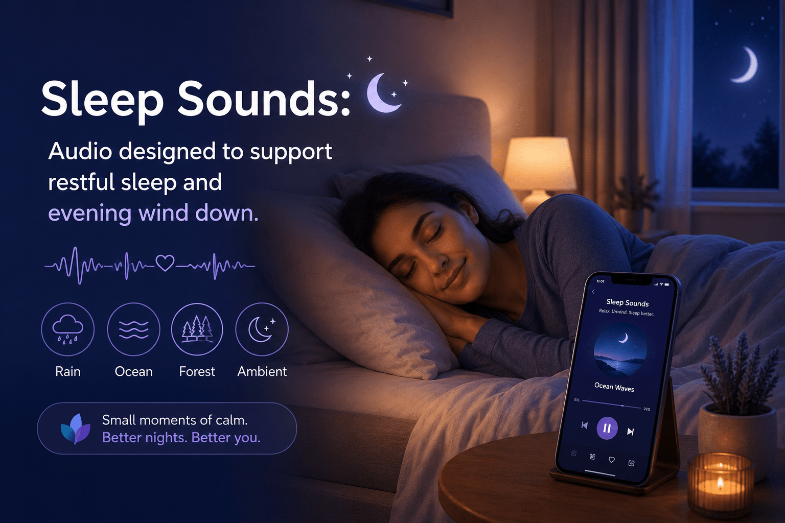 Sleep Sounds: Create a Calm Evening and Wake Up Feeling Rested